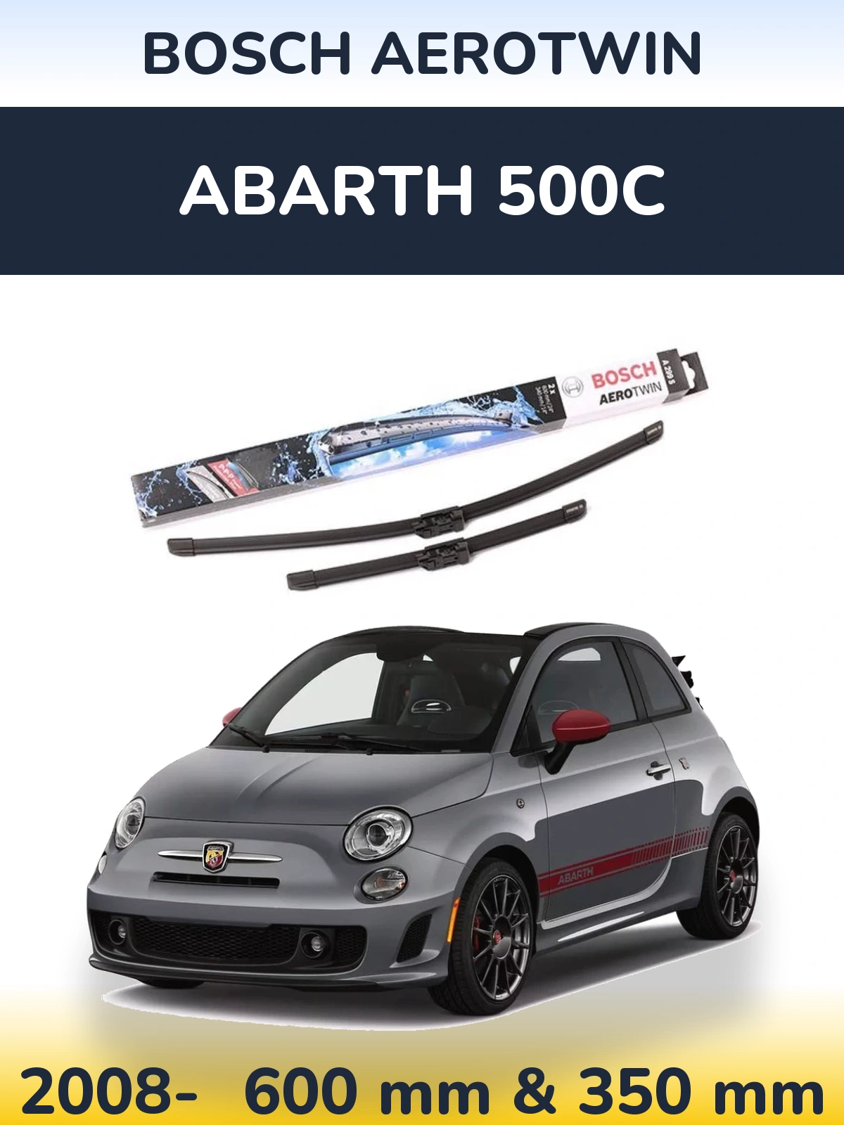 Front wiper blade set BOSCH AeroTwin 600 & 350 mm for Abarth 500C 2008-2026
