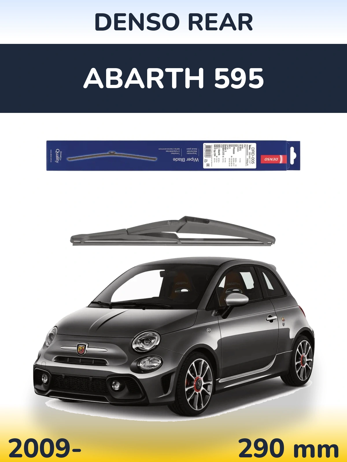 Задний дворник Denso Rear 290 мм для Abarth 595 2009-2026