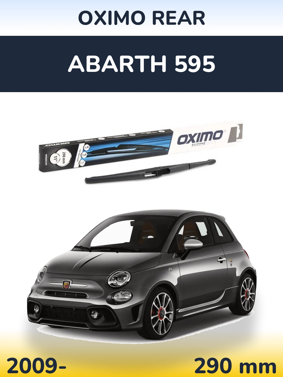 Rear wiper blade Oximo Rear 290 mm for Abarth 595 2009-2026