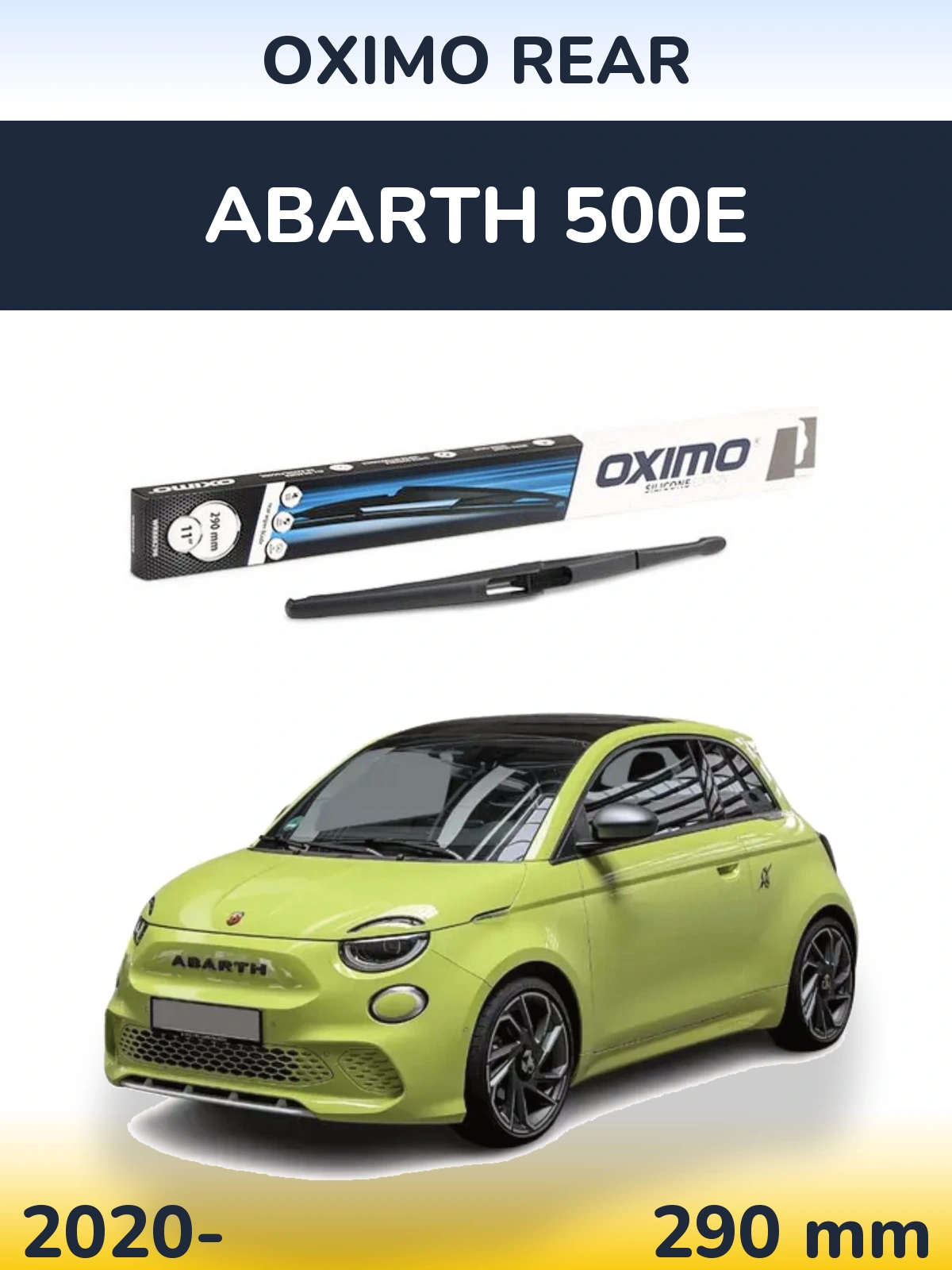 Rear wiper blade Oximo Rear 290 mm for Abarth 500e 2020-2026