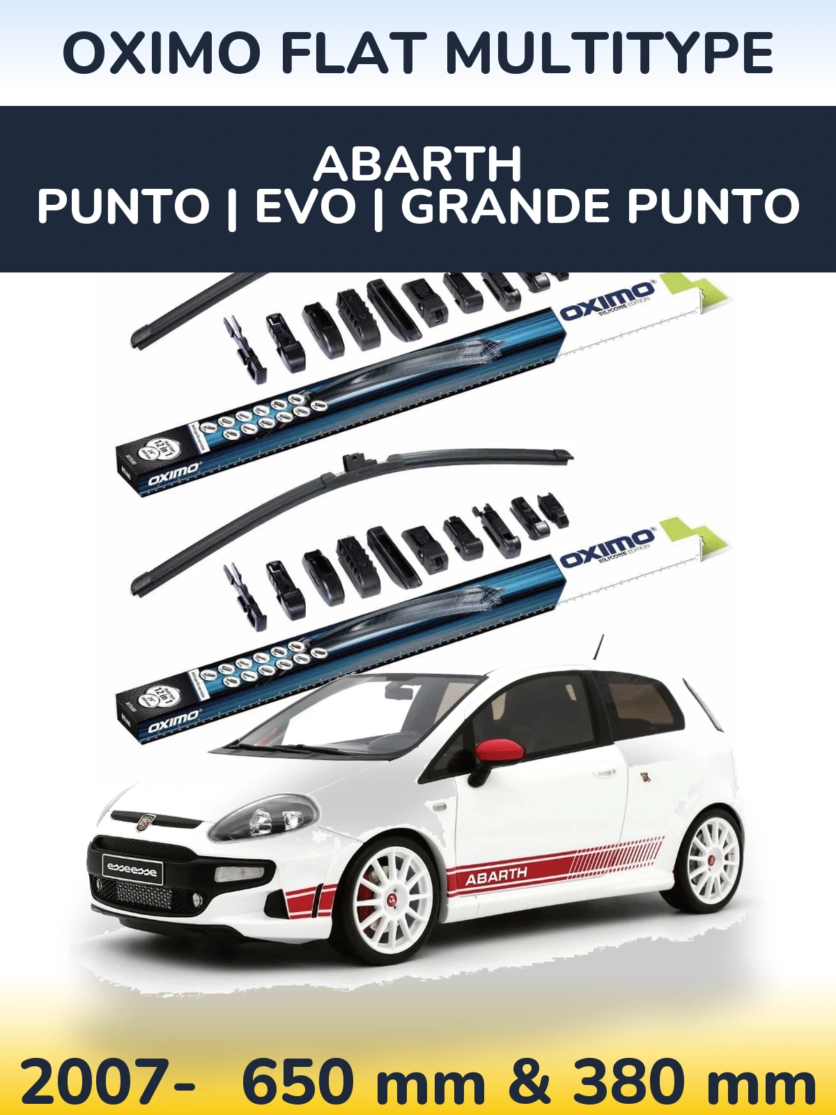 Комплект передніх щіток Oximo Flat MultiТипe 650 & 380 мм для Abarth Punto | Evo | Grande Punto 2007-2026