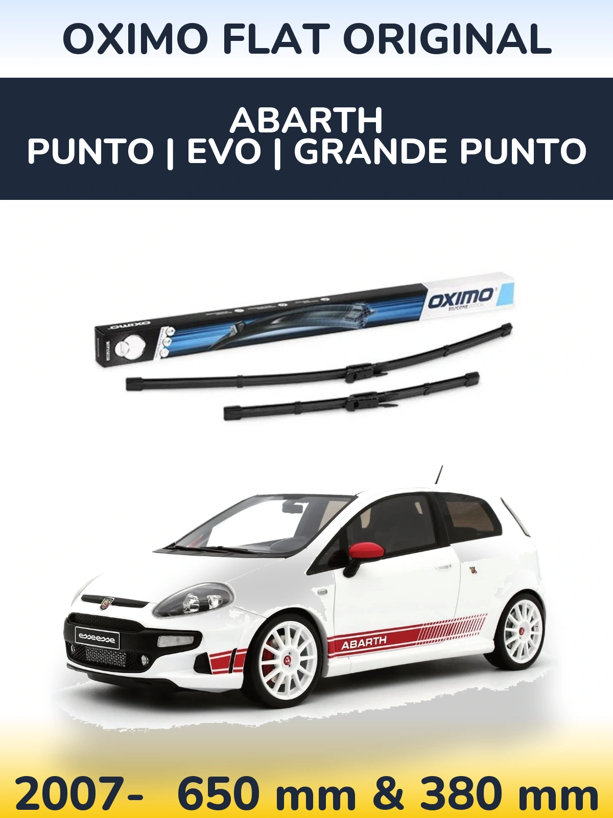 Комплект передніх щіток Oximo Flat Original 650 & 380 мм для Abarth Punto | Evo | Grande Punto 2007-2026