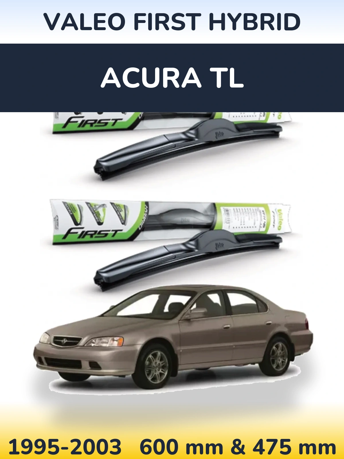 Front wiper blade set Valeo First Hybrid 600 & 475 mm for Acura TL 1995-2003