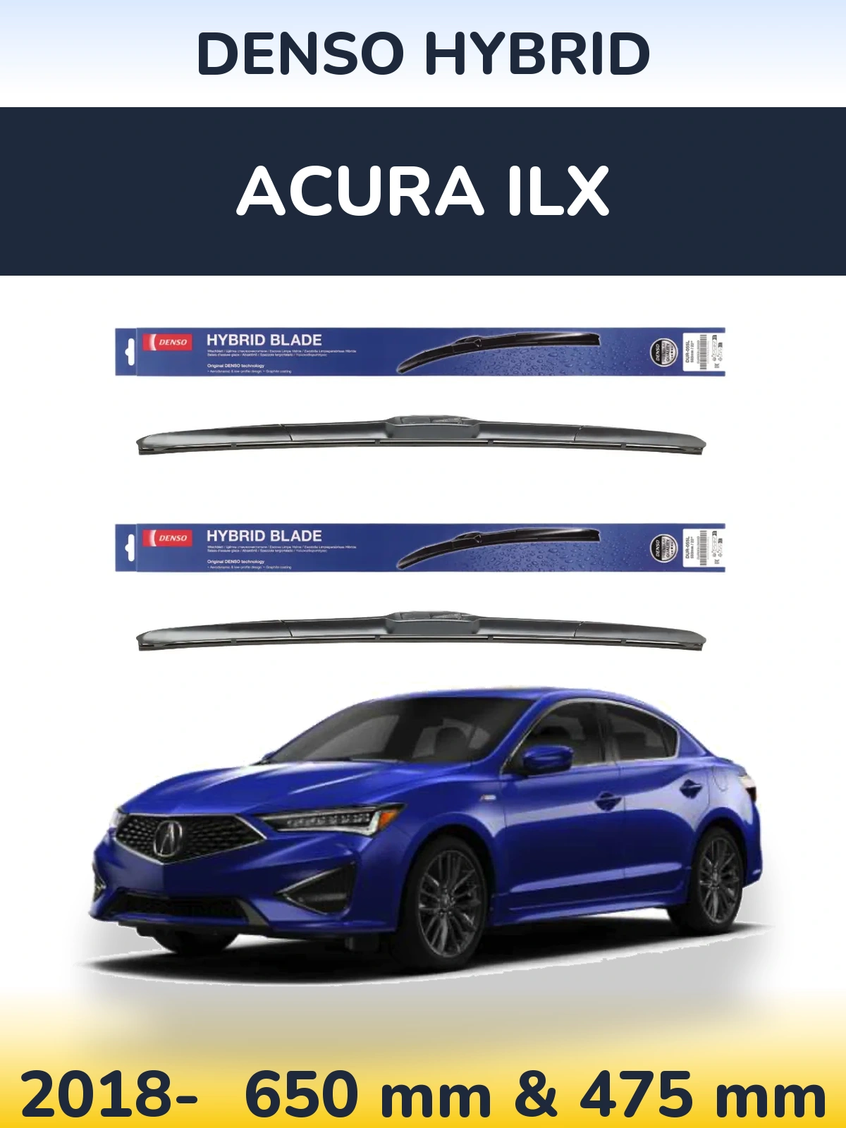 Front wiper blade set Denso Hybrid 650 & 475 mm for Acura ILX 2018-2026