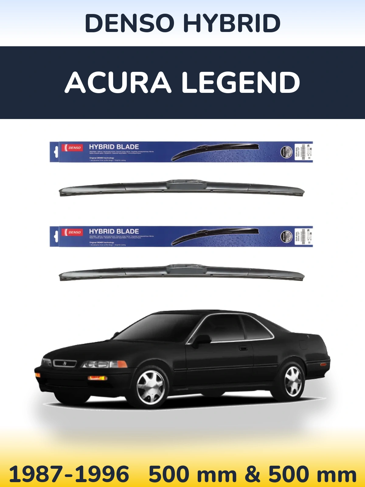 Front wiper blade set Denso Hybrid 500 & 500 mm for Acura Legend 1987-1996