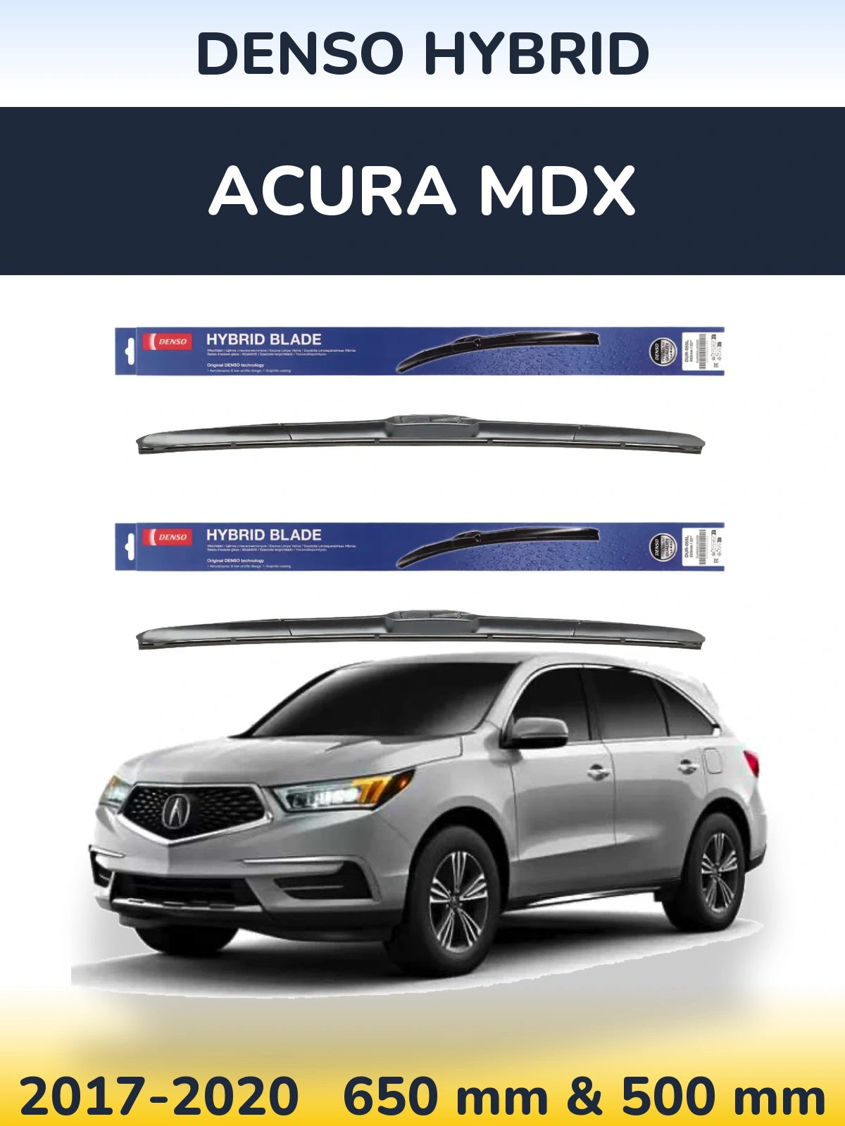Front wiper blade set Denso Hybrid 650 & 500 mm for Acura MDX 2017-2020