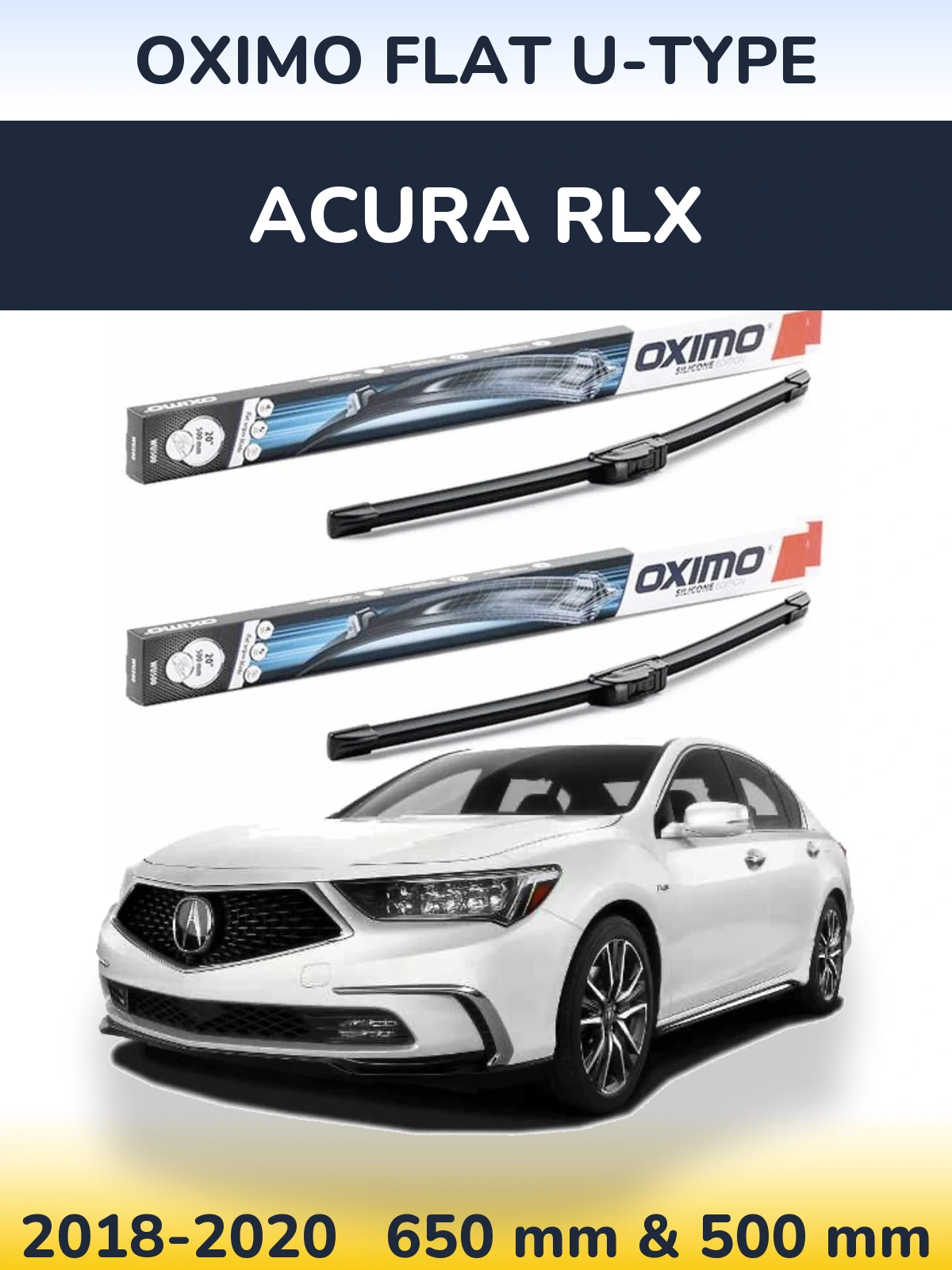 Front wiper blade set Oximo Flat U-type 650 & 500 mm for Acura RLX 2018-2020