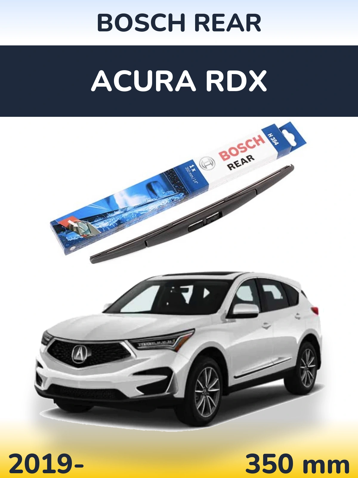 Rear wiper blade BOSCH Rear 350 mm for Acura RDX 2019-2026