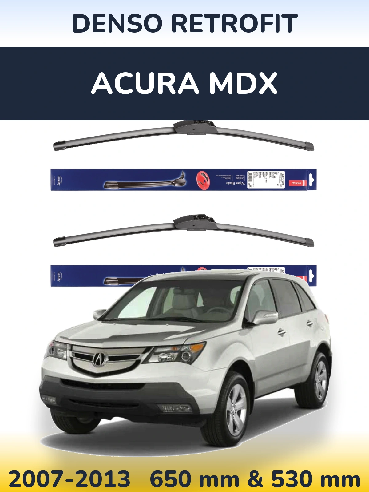 Front wiper blade set Denso Retrofit 650 & 530 mm for Acura MDX 2007-2013