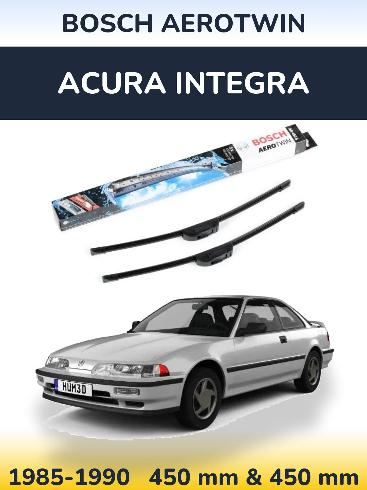Front wiper blade set BOSCH AeroTwin 450 & 450 mm for Acura Integra 1985-1990