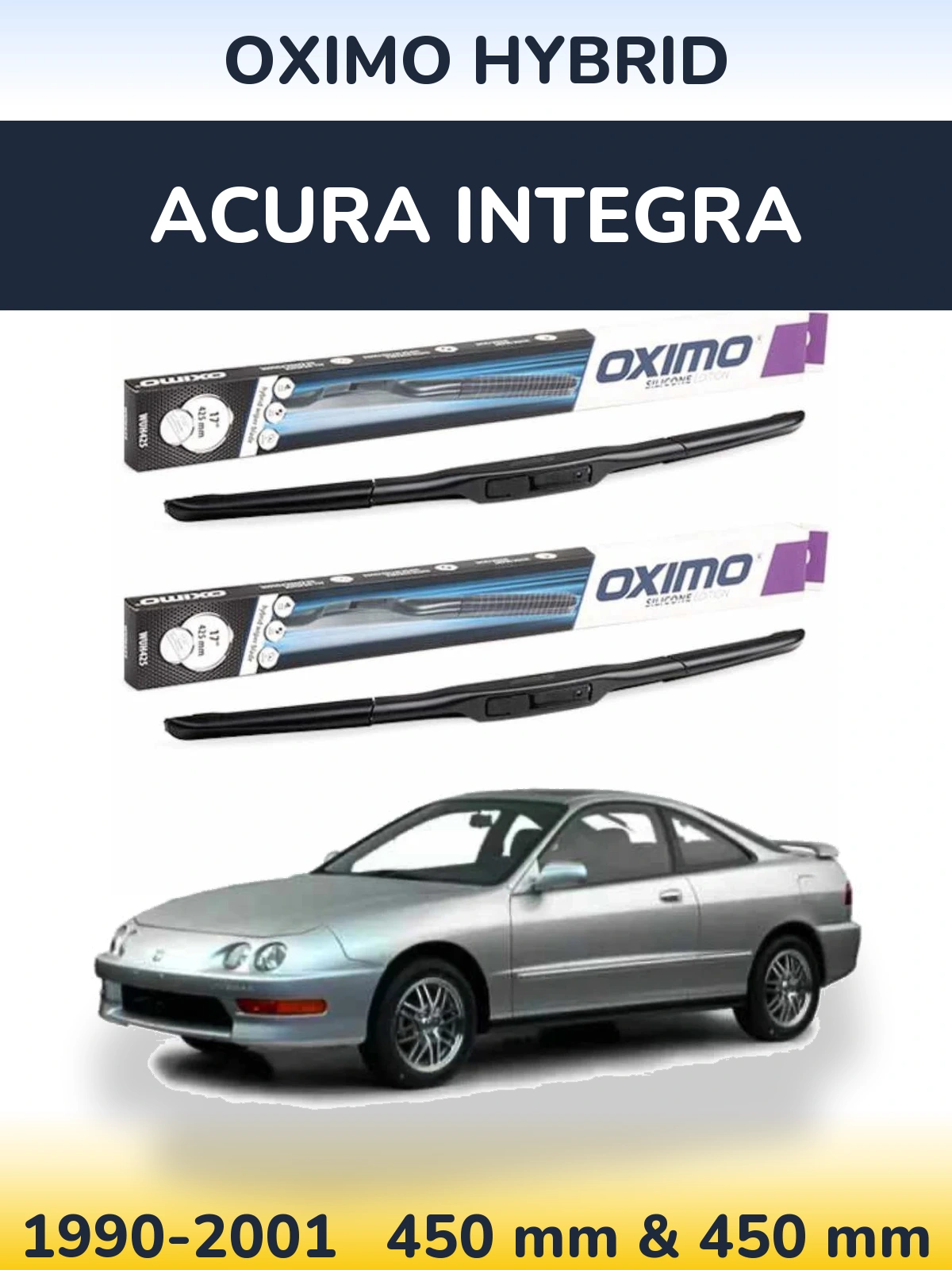 Front wiper blade set Oximo Hybrid 450 & 450 mm for Acura Integra 1990-2001