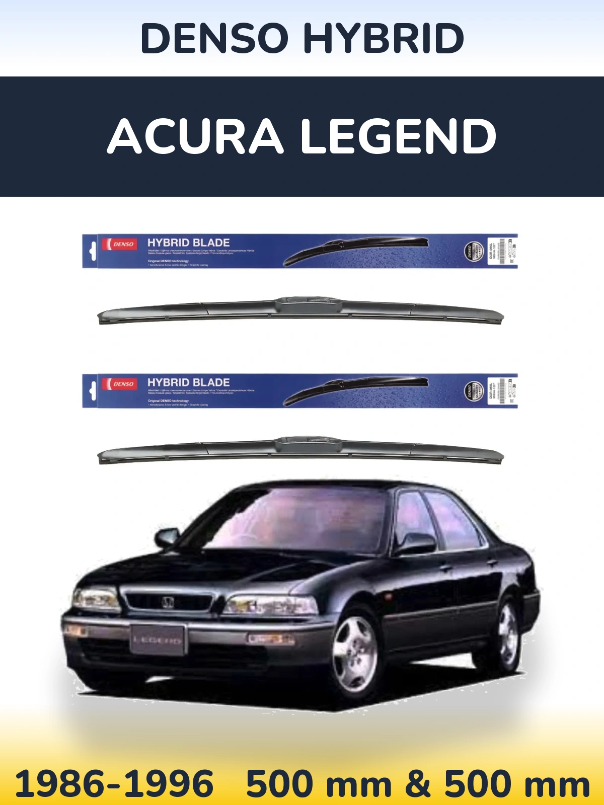 Комплект передних дворников Denso Hybrid 500 & 500 мм для Acura Legend 1986-1996