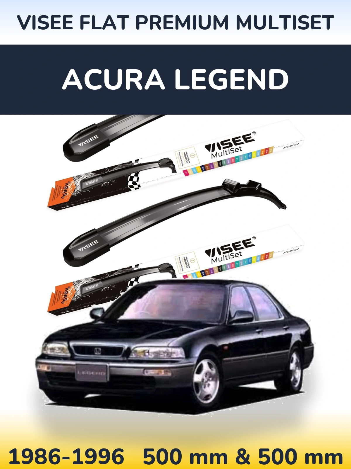 Front wiper blade set VISEE FLAT PREMIUM MultiSet 500 & 500 mm for Acura Legend 1986-1996