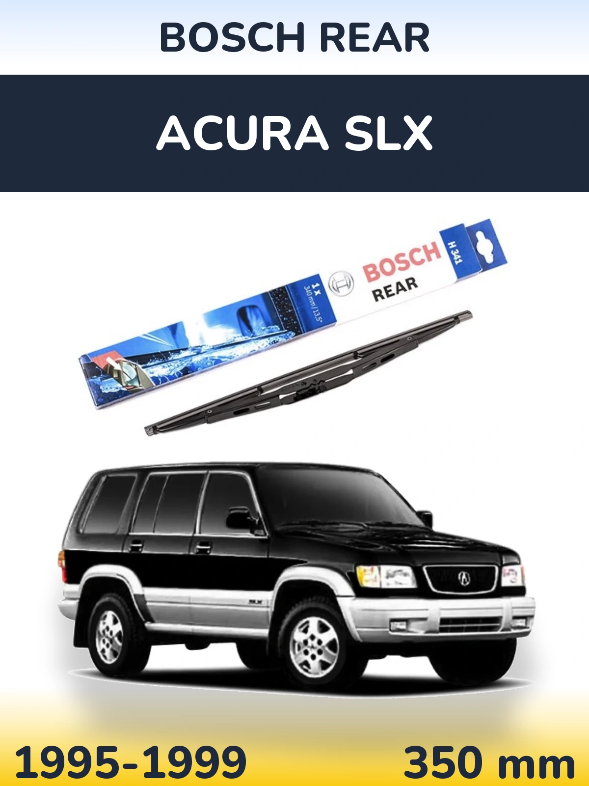 Rear wiper blade BOSCH Rear 340 mm for Acura SLX 1995-1999