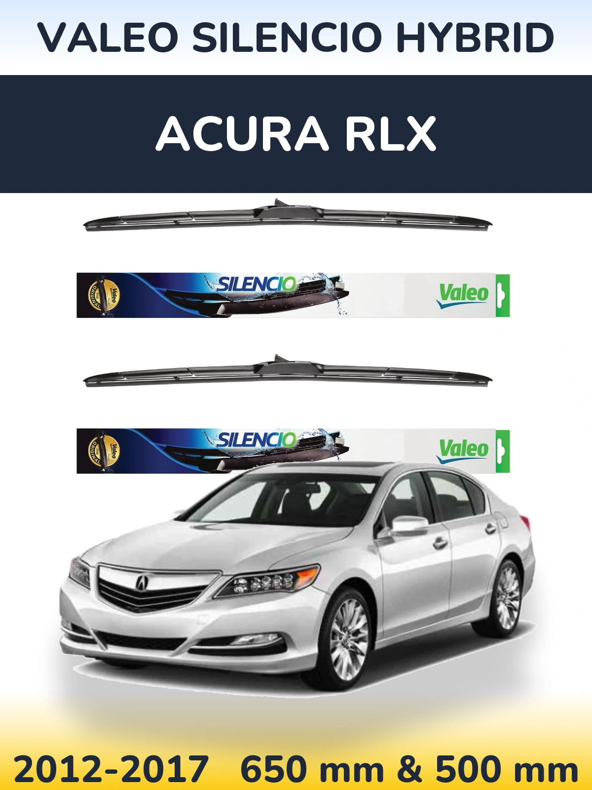 Front wiper blade set Valeo Silencio Hybrid 650 & 500 mm for Acura RLX 2012-2017