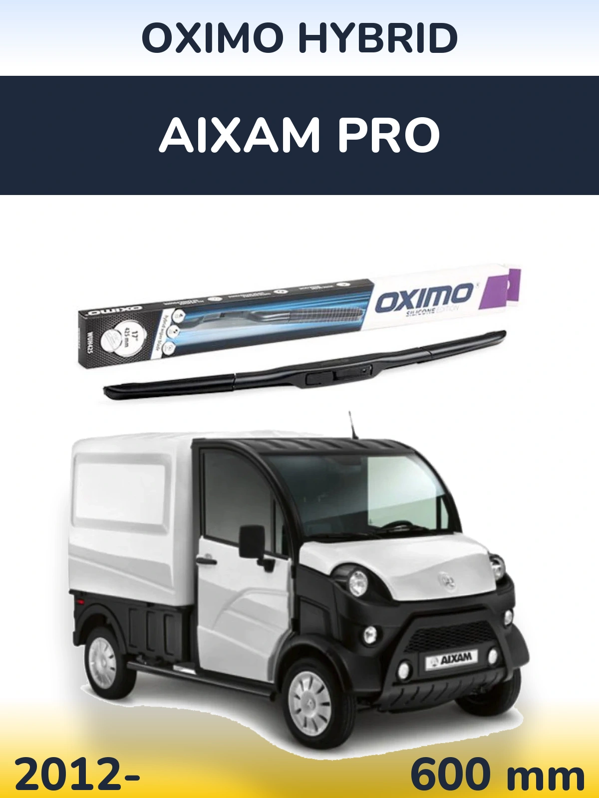 Front wiper blade Oximo Hybrid 600 mm for Aixam PRO 2012-2026