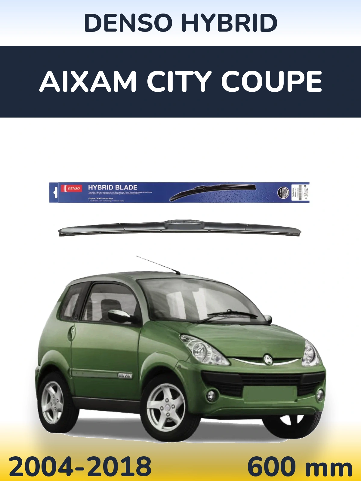 Front wiper blade Denso Hybrid 600 mm for Aixam City Coupe 2004-2018