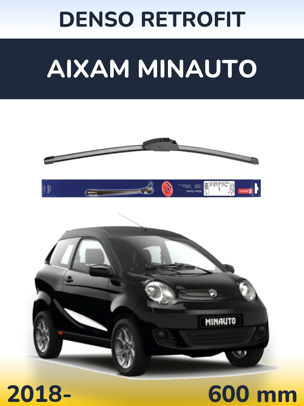 Front wiper blade Denso Retrofit 600 mm for Aixam Minauto 2018-2026