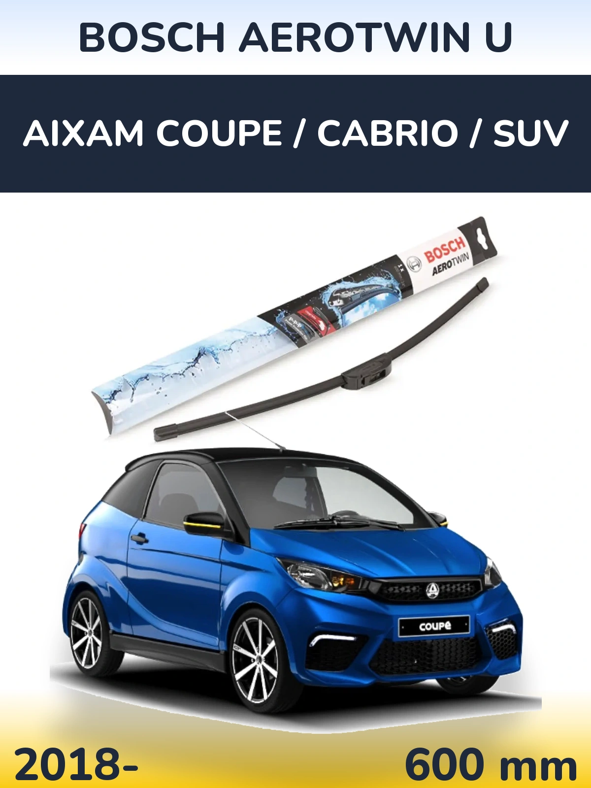 Передний дворник BOSCH AeroTwin U 600 мм для Aixam Coupe / Cabrio / SUV 2018-2026