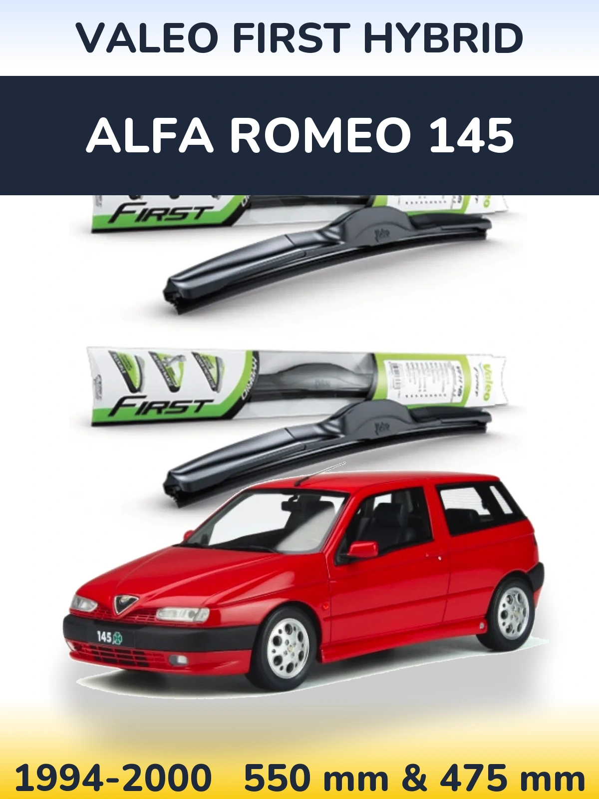 Front wiper blade set Valeo First Hybrid 550 & 475 mm for Alfa Romeo 145 1994-2000