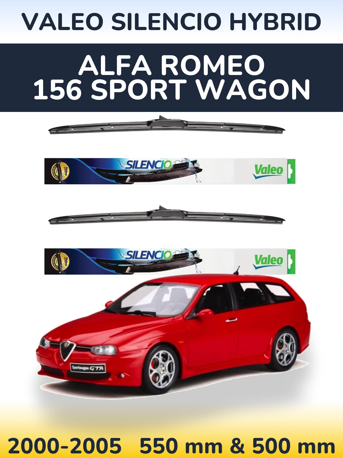 Комплект передніх щіток Valeo Silencio Hybrid 550 & 500 мм для Alfa Romeo 156 Sport Wagon 2000-2005