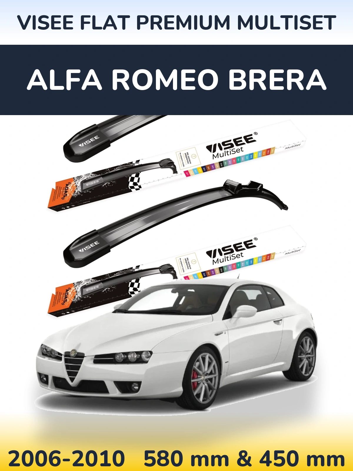 Front wiper blade set VISEE FLAT PREMIUM MultiSet 580 & 450 mm for Alfa Romeo Brera 2006-2010