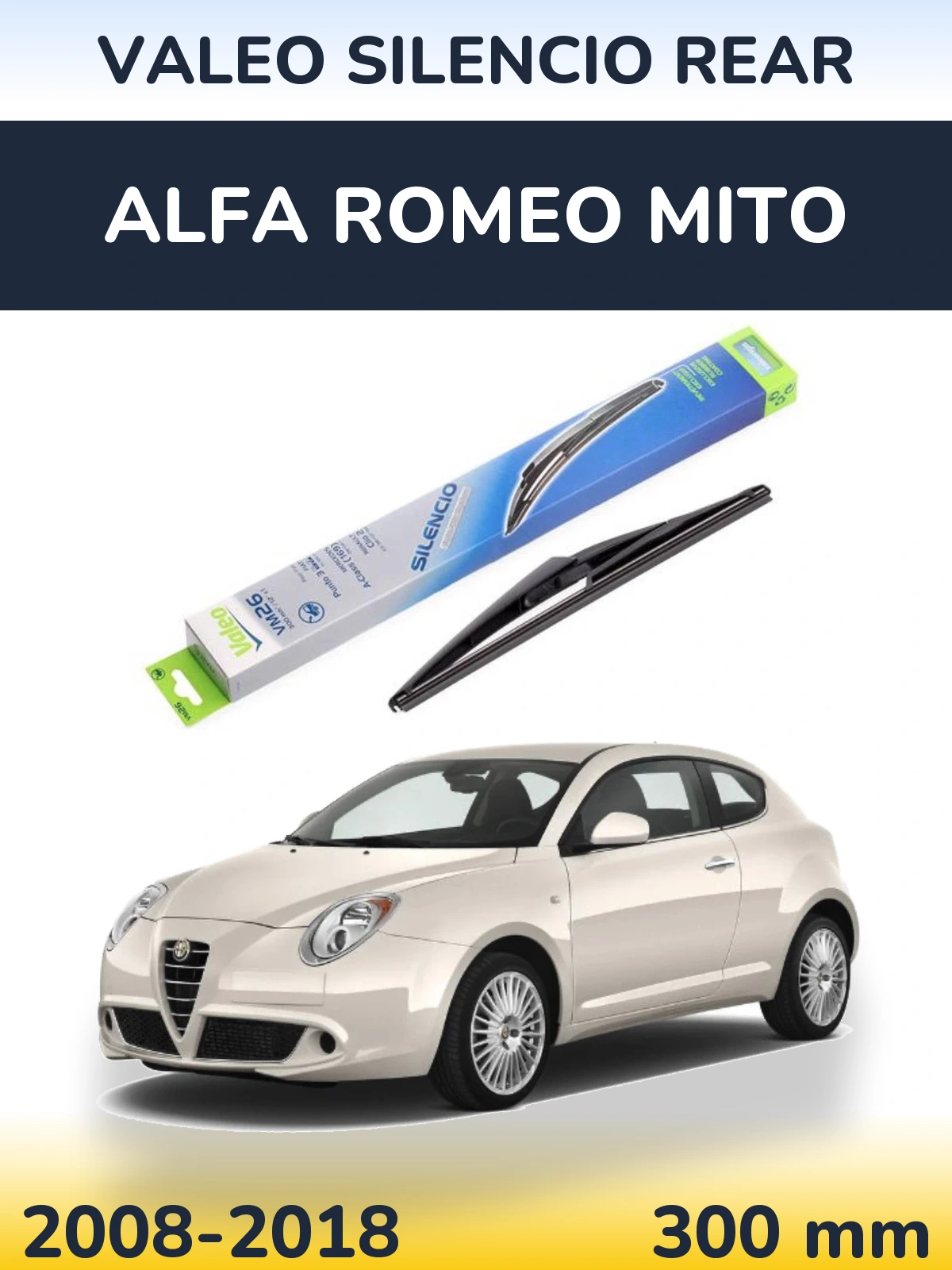 Rear wiper blade Valeo Silencio Rear 300 mm for Alfa Romeo MiTo 2008-2018