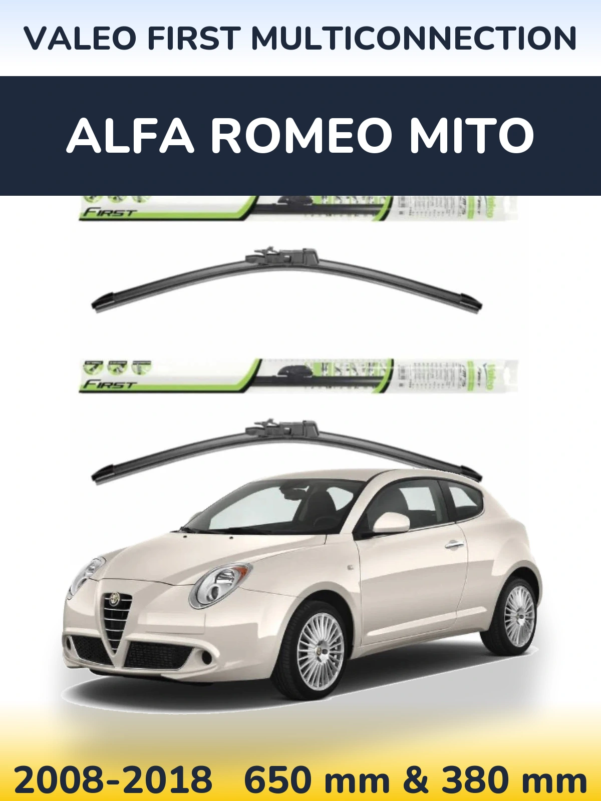 Front wiper blade set Valeo First MultiConnection 650 & 380 mm for Alfa Romeo MiTo 2008-2018