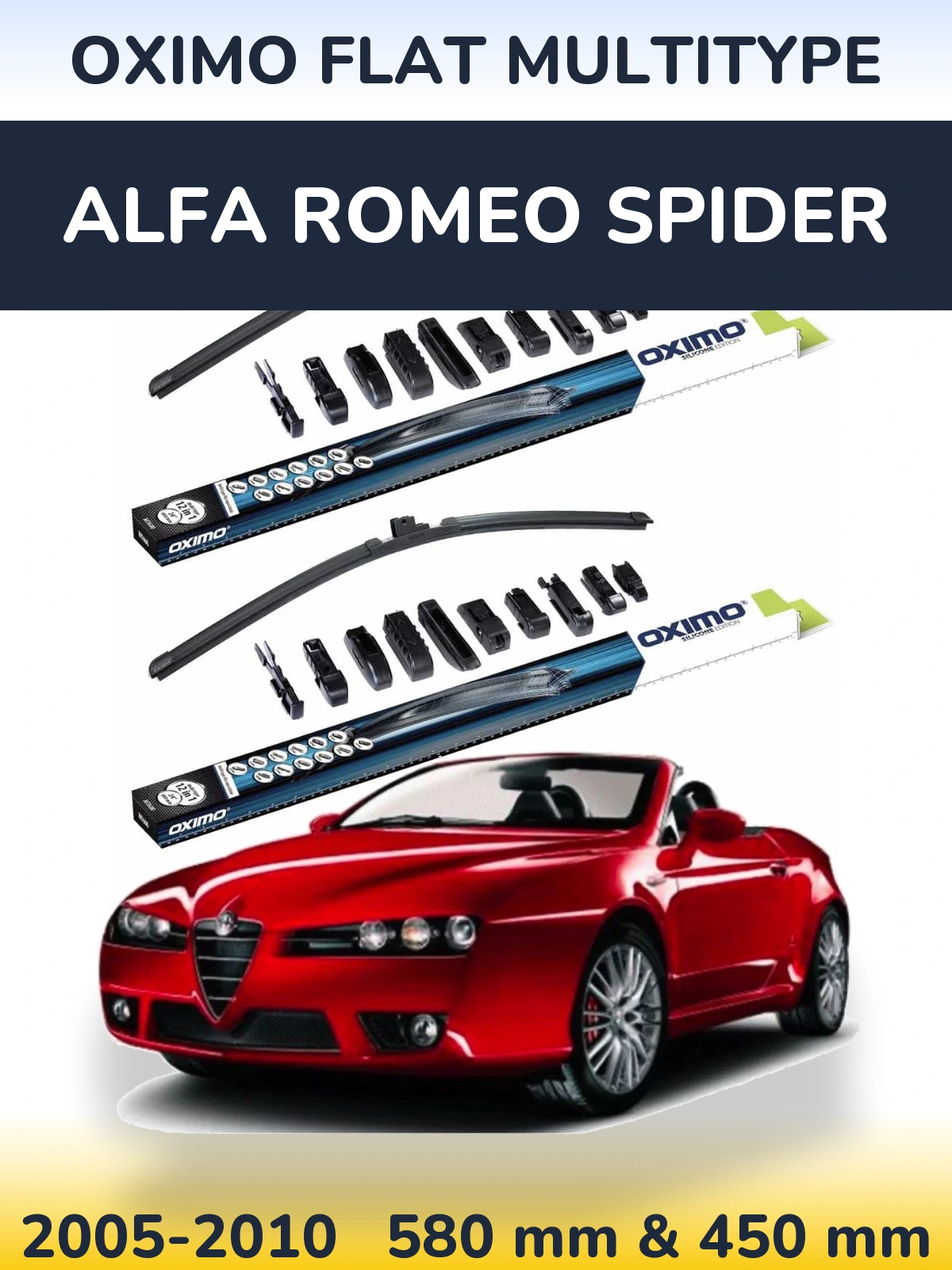 Комплект передніх щіток Oximo Flat MultiТипe 580 & 450 мм для Alfa Romeo Spider 2005-2010