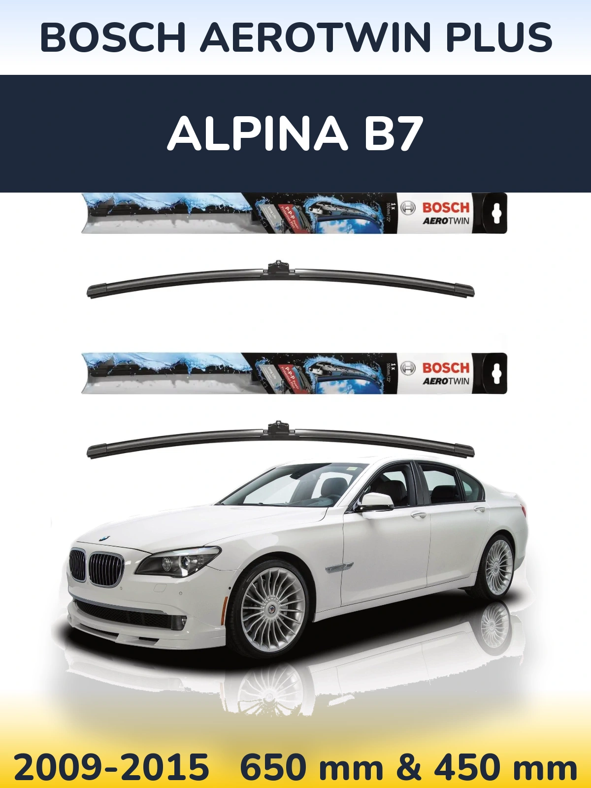 Front wiper blade set BOSCH AeroTwin Plus 650 & 450 mm for Alpina B7 2009-2015