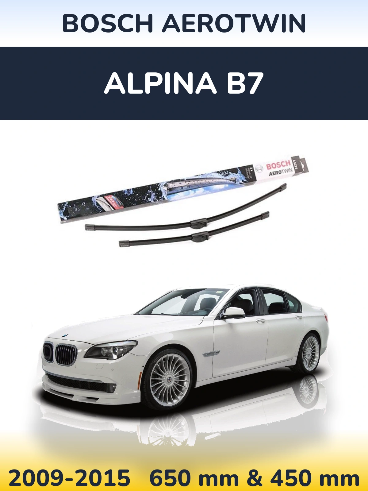 Комплект передних дворников BOSCH AeroTwin 650 & 450 мм для Alpina B7 2009-2015