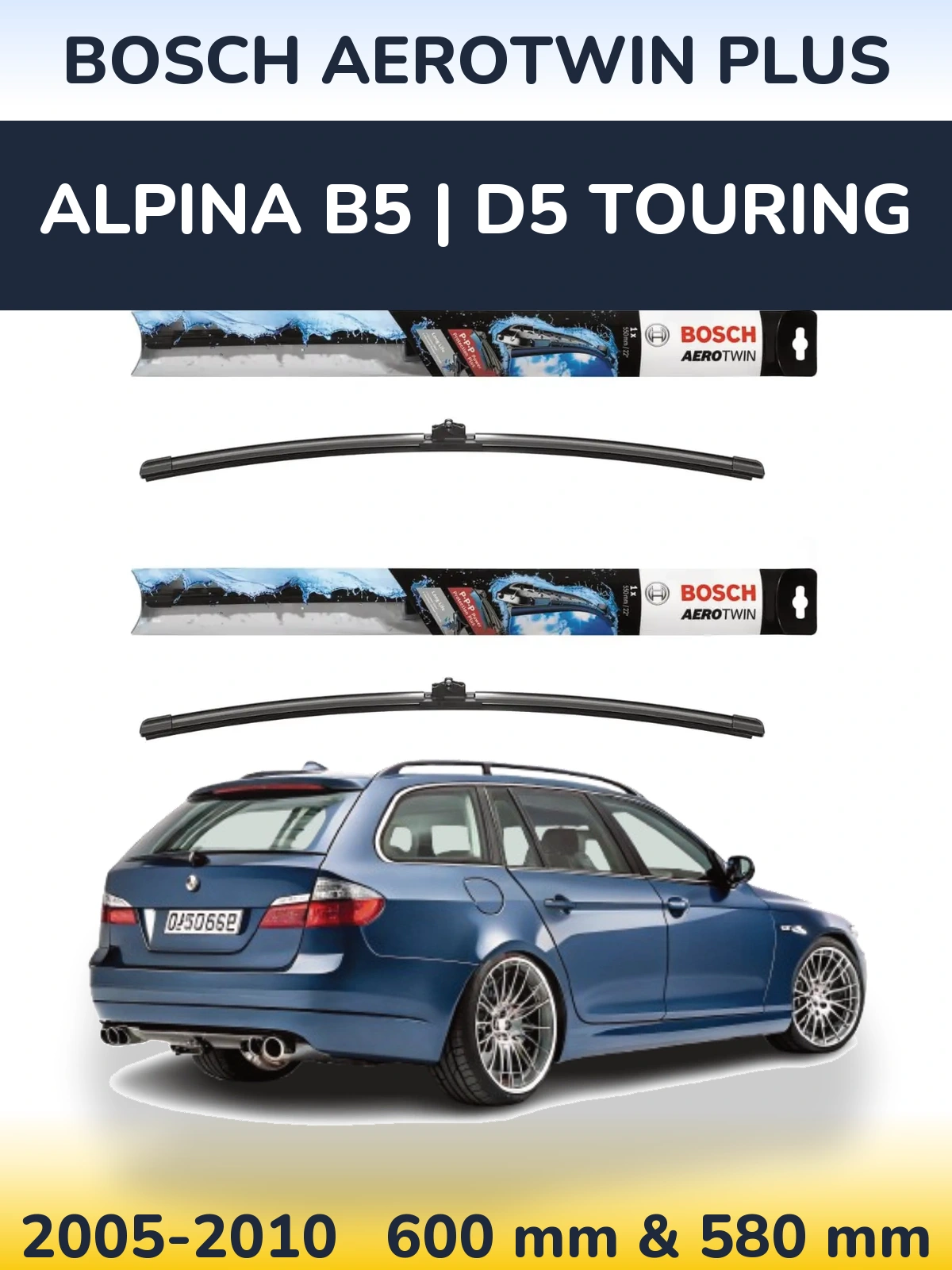 Комплект передніх щіток BOSCH AeroTwin Plus 600 & 580 мм для Alpina B5 | D5 Touring 2005-2010
