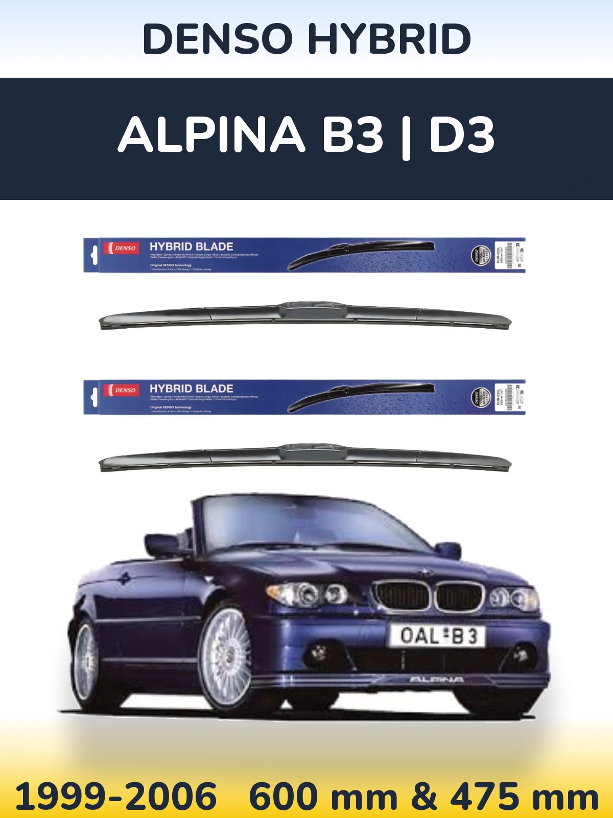 Комплект передніх щіток Denso Hybrid 600 & 475 мм для Alpina B3 | D3 1999-2006
