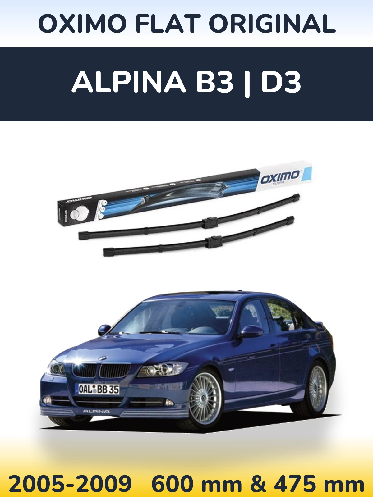 Front wiper blade set Oximo Flat Original 600 & 475 mm for Alpina B3 | D3 2005-2009