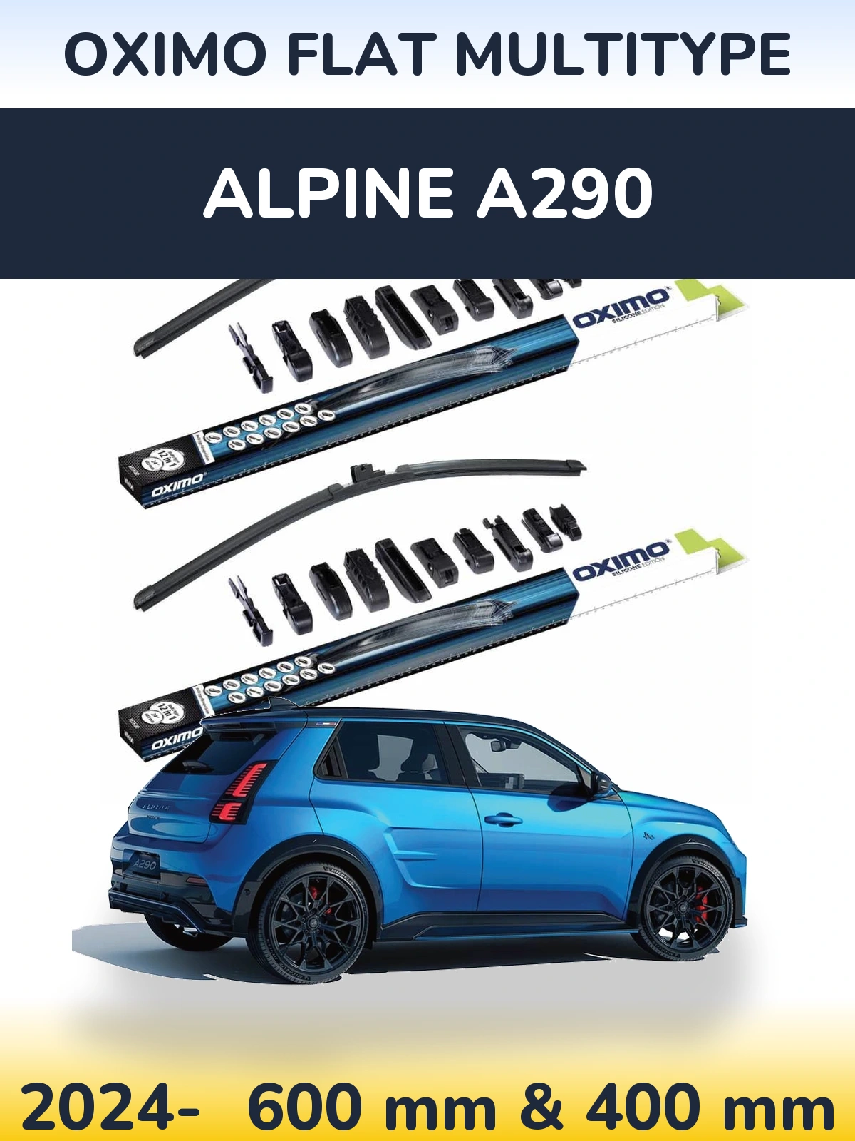 Front wiper blade set Oximo Flat MultiTipoe 600 & 400 mm for Alpine A290 2024-2026