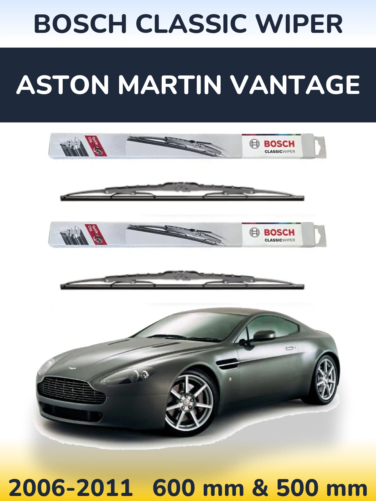 Front wiper blade set BOSCH Classic Wiper 600 & 500 mm for Aston Martin Vantage 2006-2011