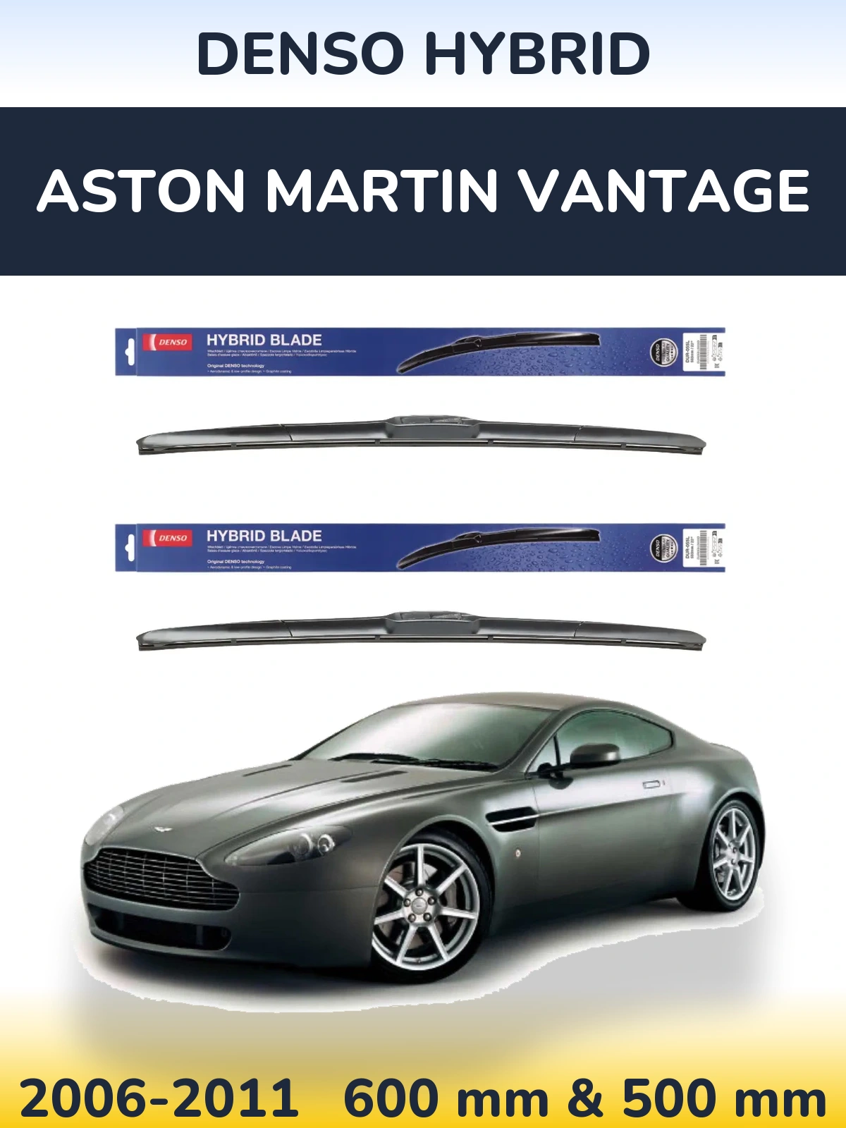 Комплект передних дворников Denso Hybrid 600 & 500 мм для Aston Martin Vantage 2006-2011