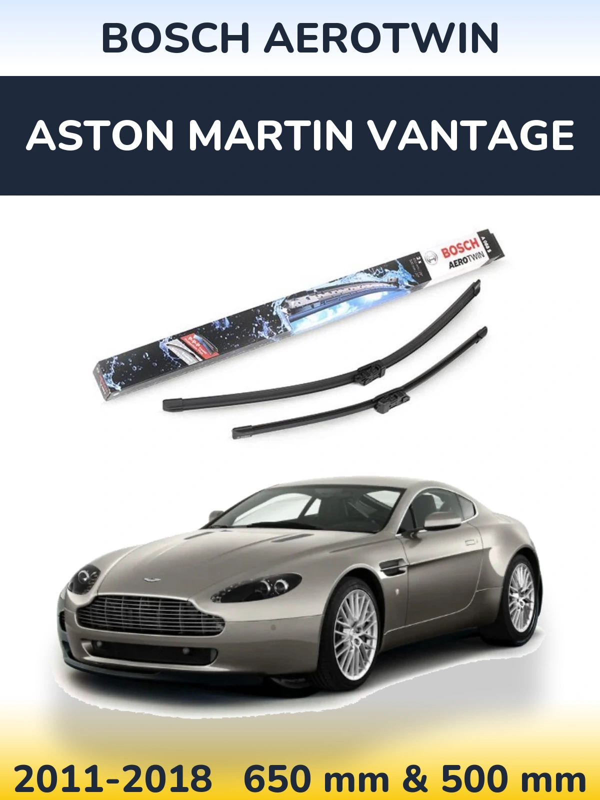 Комплект передних дворников BOSCH AeroTwin 650 & 500 мм для Aston Martin Vantage 2011-2018