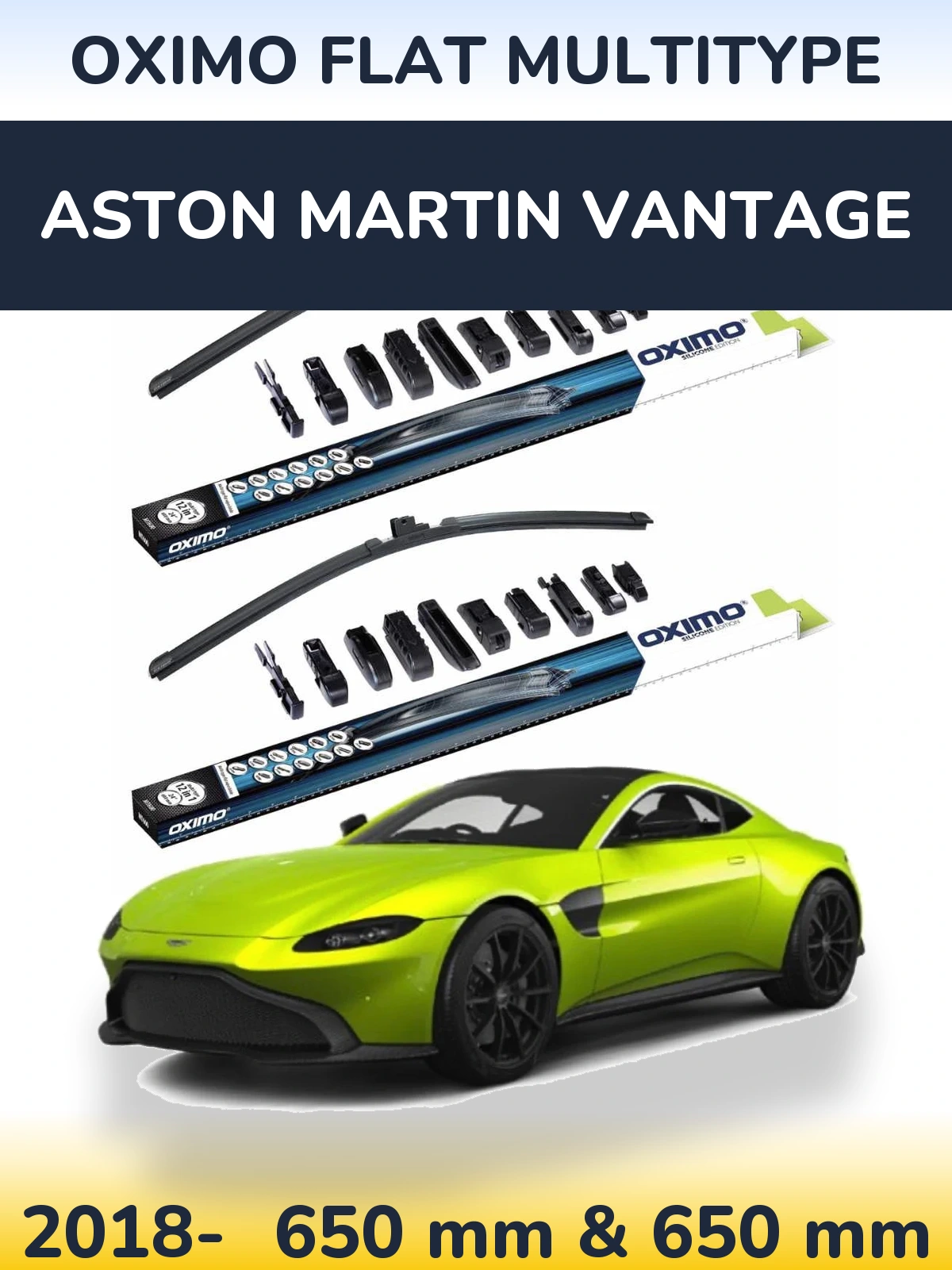 Front wiper blade set Oximo Flat MultiTipoe 650 & 650 mm for Aston Martin Vantage 2018-2026