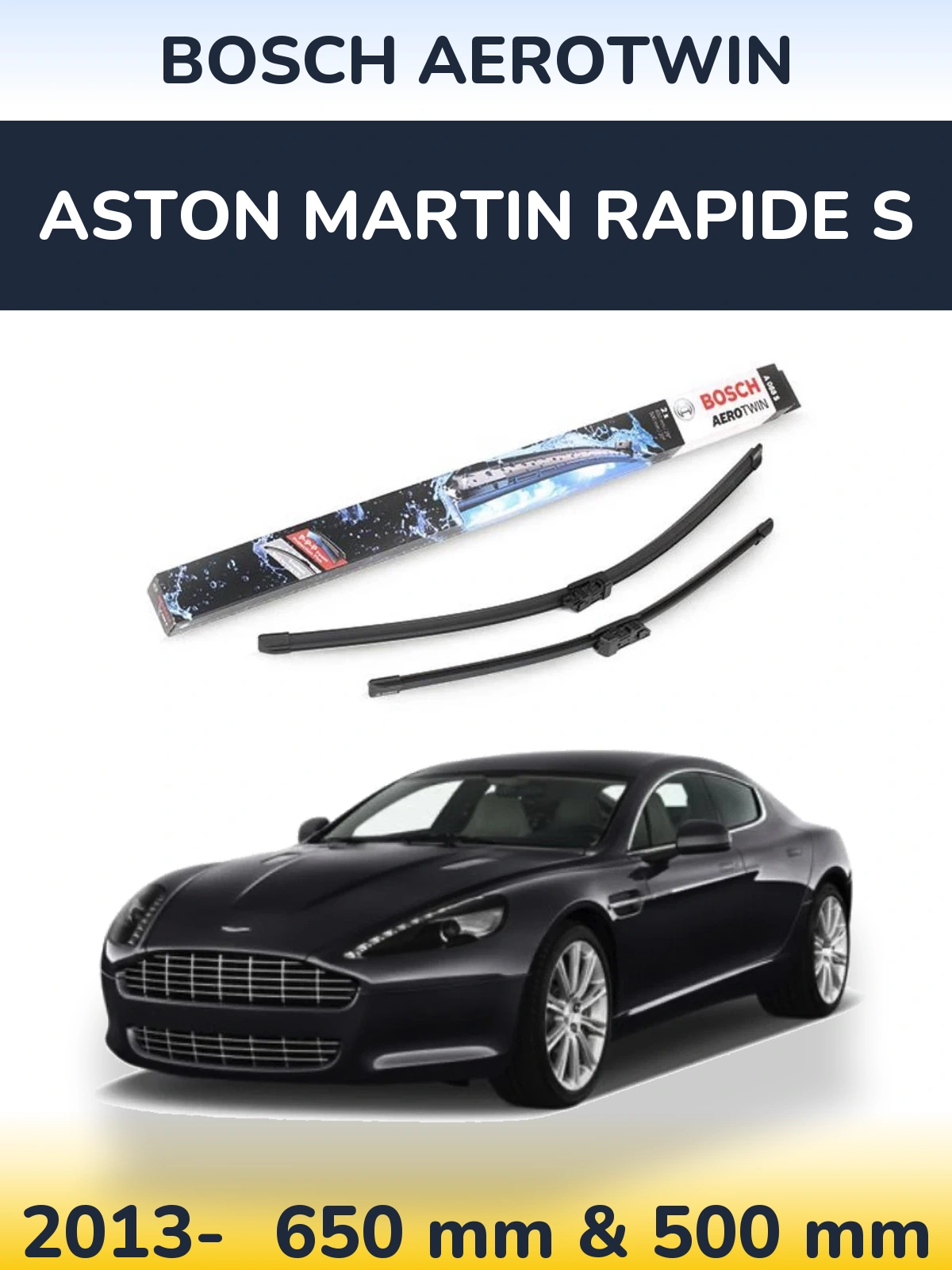 Комплект передних дворников BOSCH AeroTwin 650 & 500 мм для Aston Martin Rapide S 2013-2026