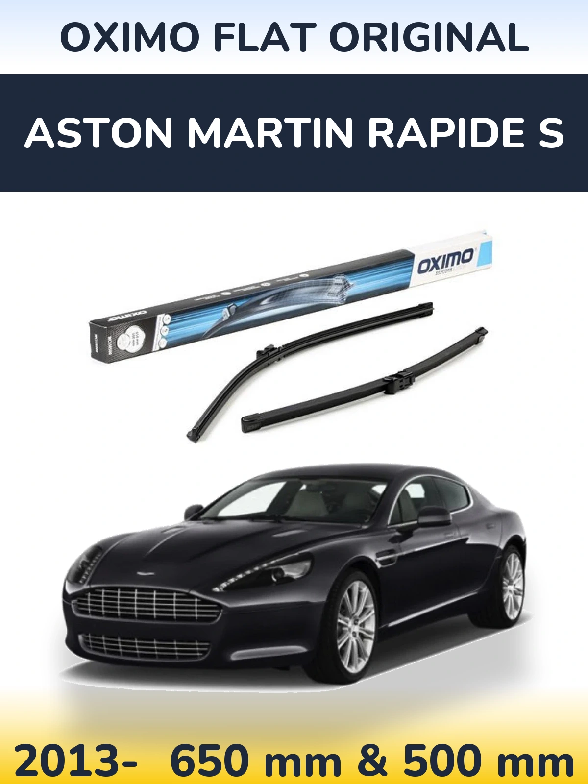 Front wiper blade set Oximo Flat Original 650 & 500 mm for Aston Martin Rapide S 2013-2026