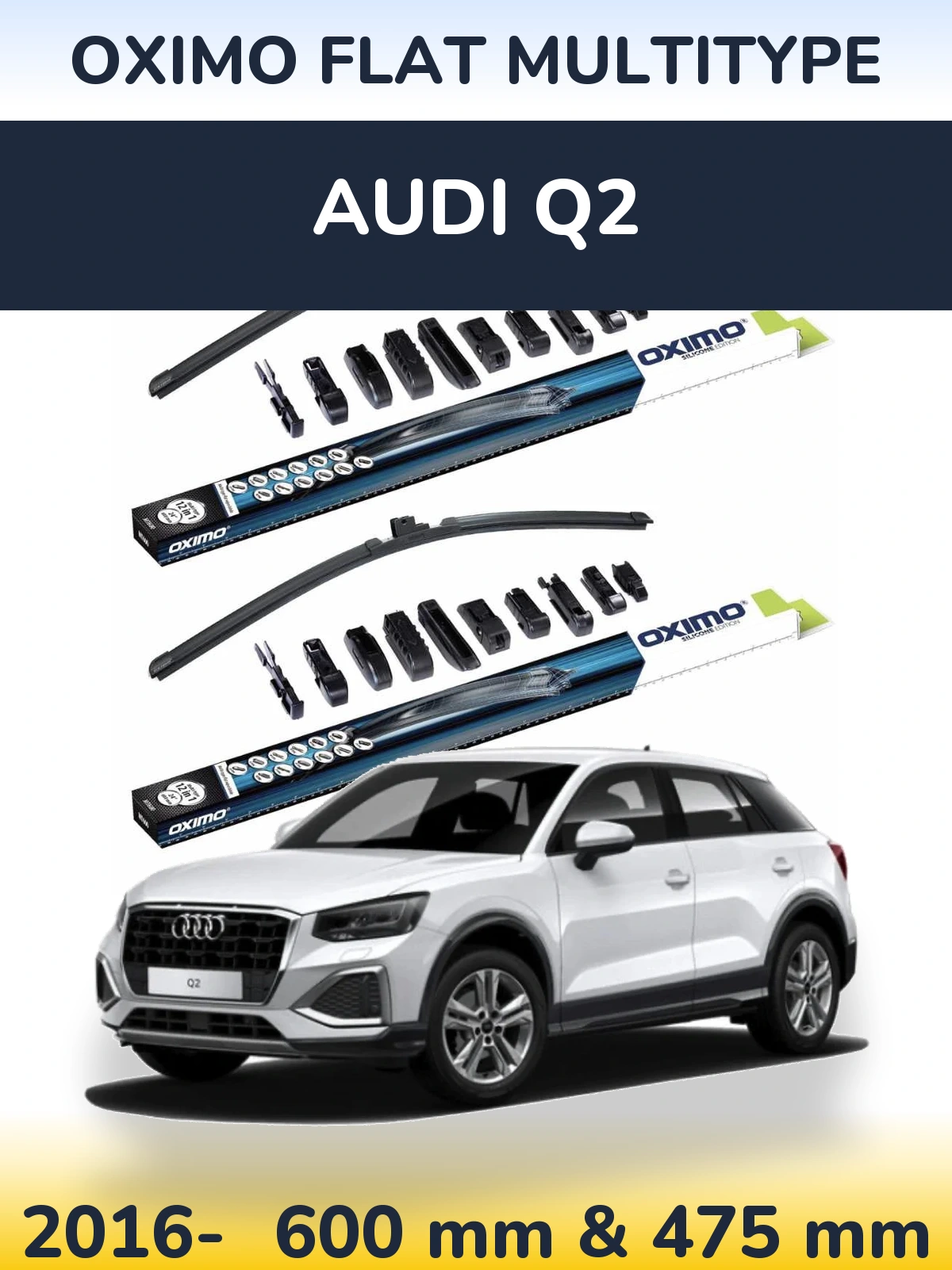 Front wiper blade set Oximo Flat MultiTypee 600 & 475 mm for Audi Q2 2016-2026