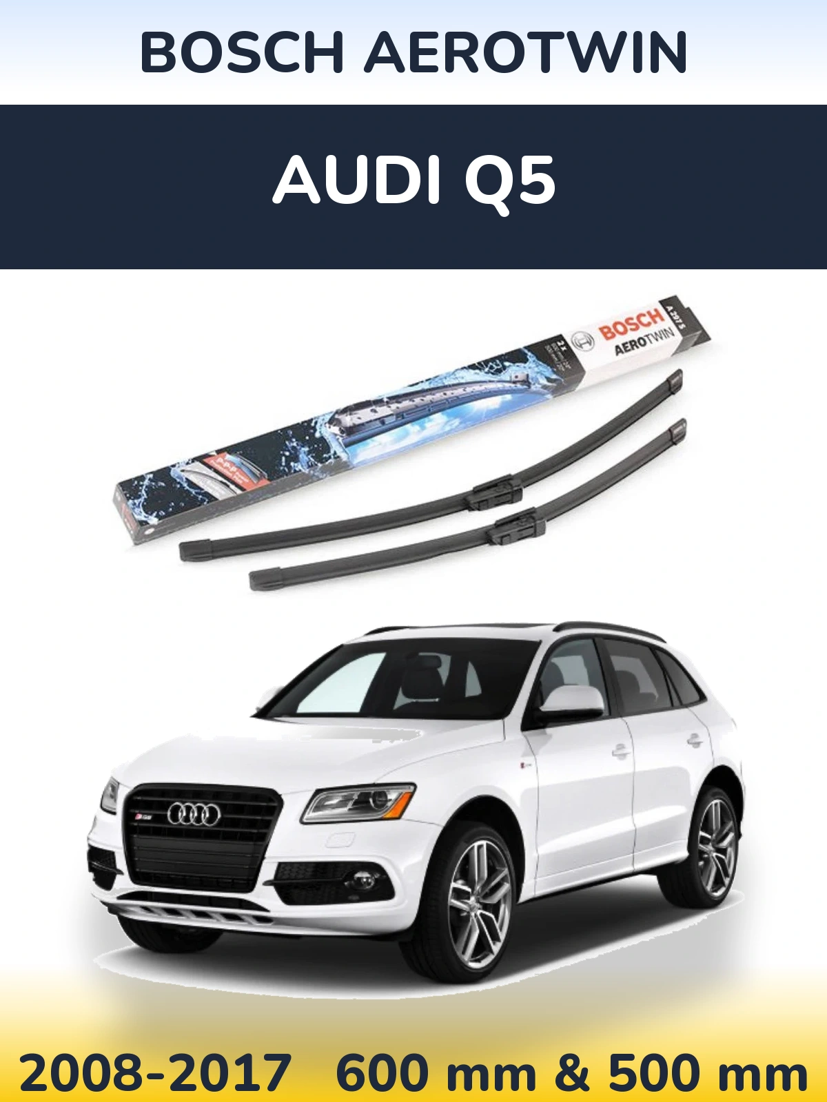 Комплект передніх щіток BOSCH AeroTwin 600 & 500 мм для Audi Q5 2008-2017