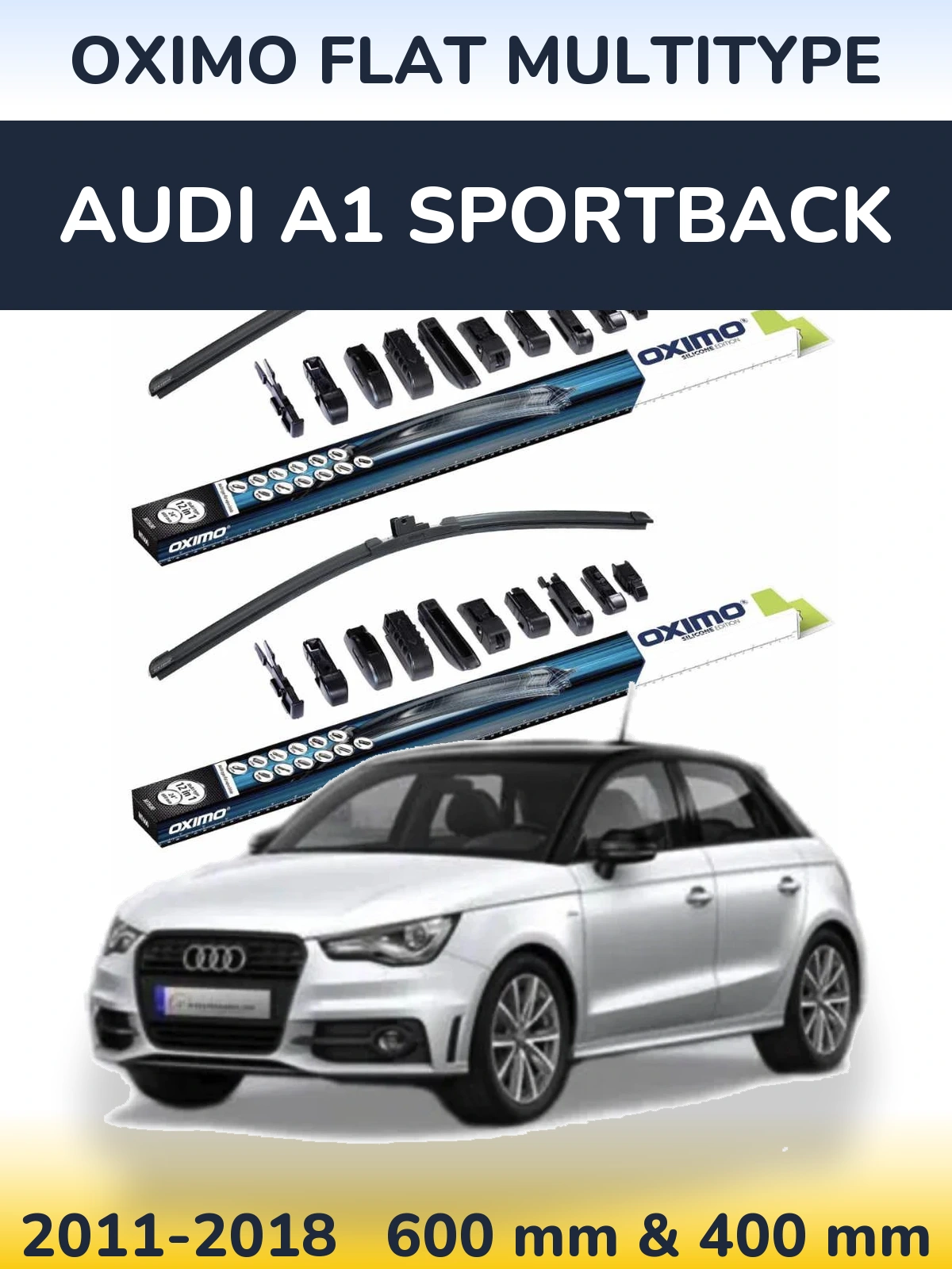 Front wiper blade set Oximo Flat MultiTipoe 600 & 400 mm for Audi A1 Sportback 2011-2018