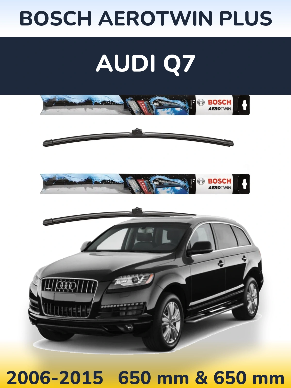 Комплект передніх щіток BOSCH AeroTwin Plus 650 & 650 мм для Audi Q7 2006-2015