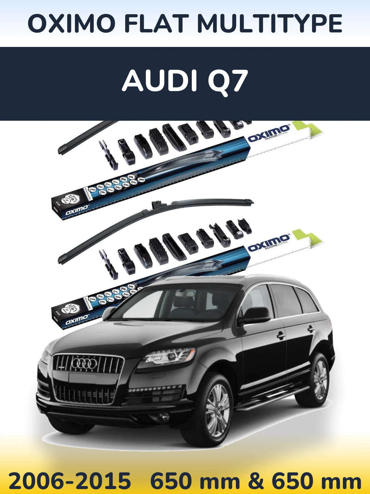 Front wiper blade set Oximo Flat MultiTipoe 650 & 650 mm for Audi Q7 2006-2015