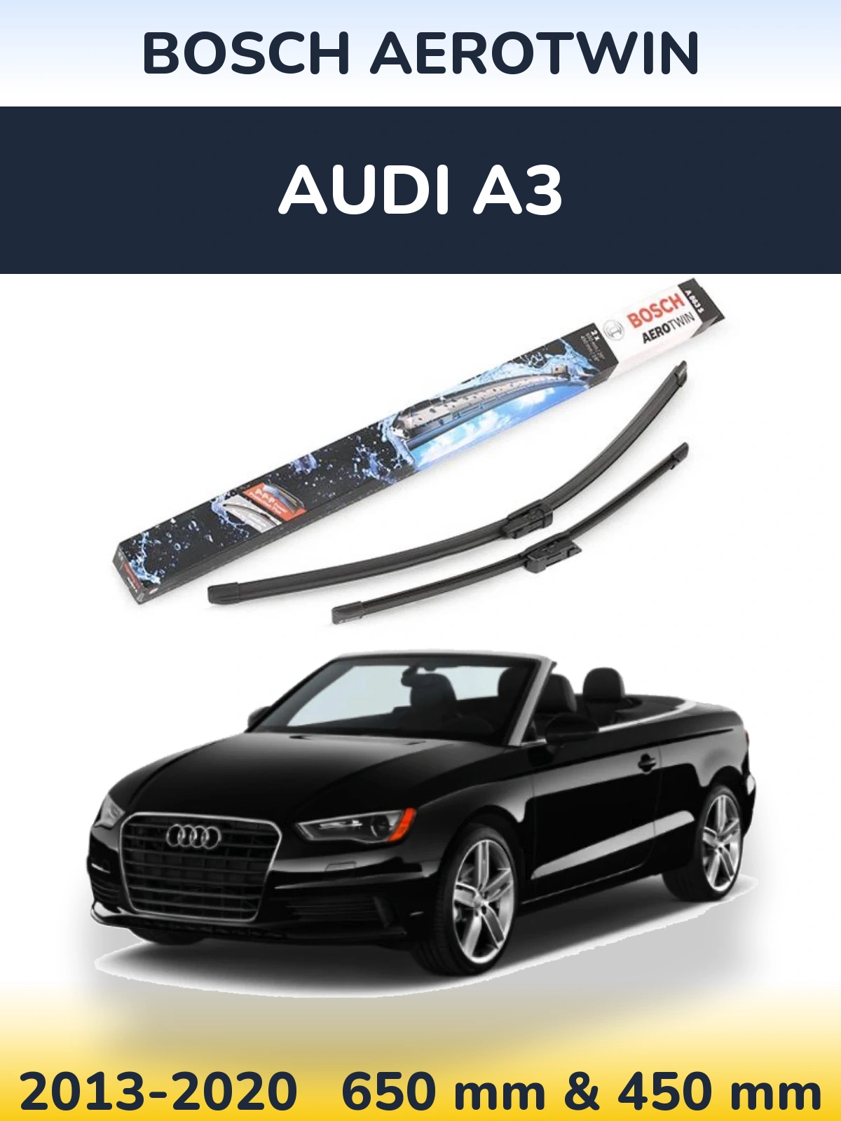 Front wiper blade set BOSCH AeroTwin 650 & 450 mm for Audi A3 2013-2020