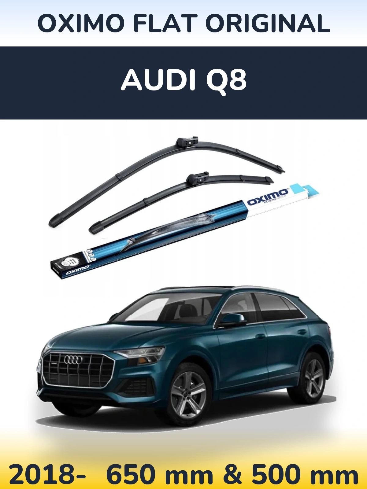 Front wiper blade set Oximo Flat Original 650 & 500 mm for Audi Q8 2018-2026