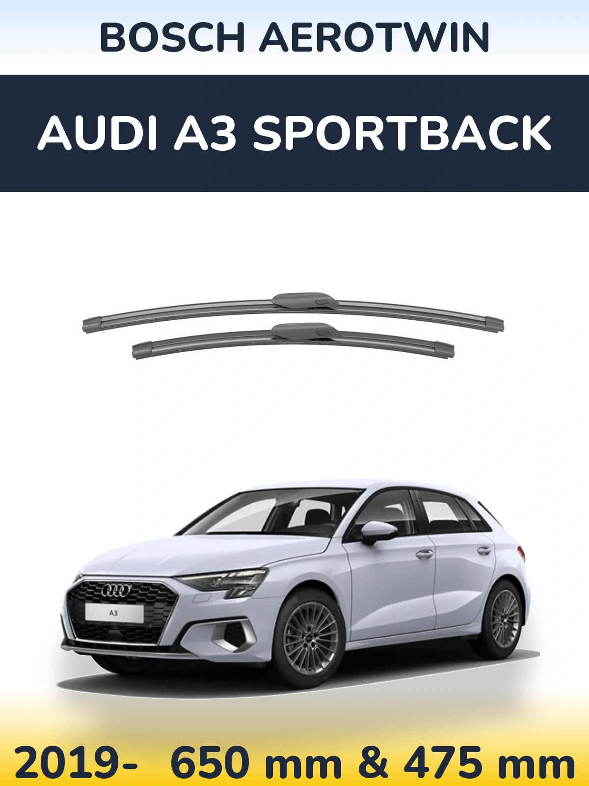 Front wiper blade set BOSCH AeroTwin 650 & 475 mm for Audi A3 Sportback 2019-2026