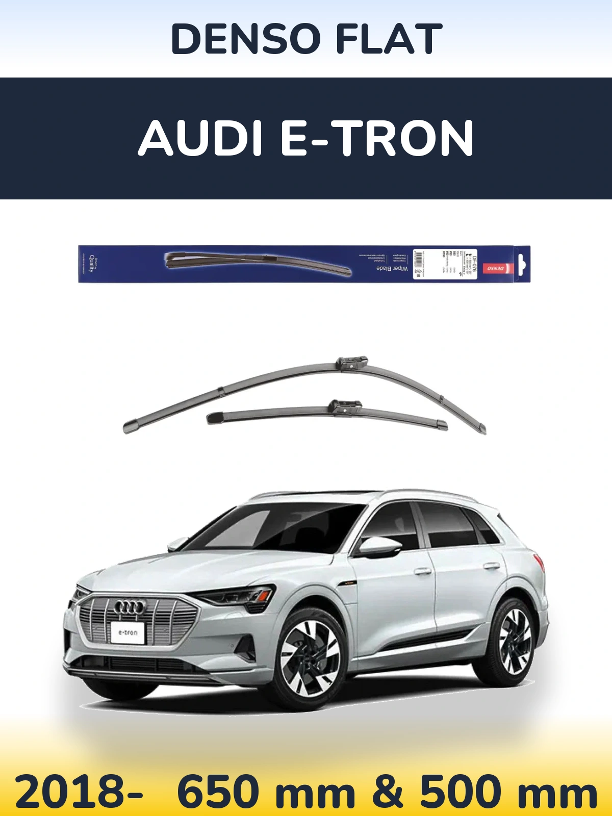 Front wiper blade set Denso Flat 630 & 500 mm for Audi e-tron 2018-2026